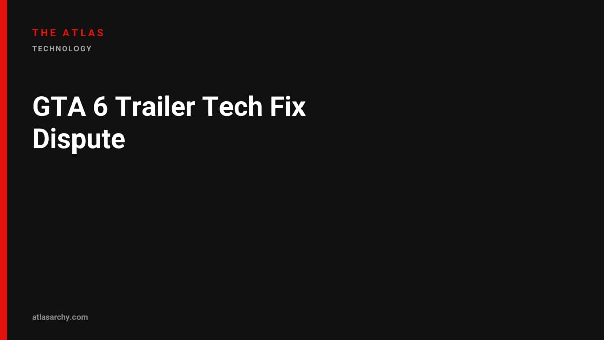 GTA 6 Trailer Tech Fix Dispute