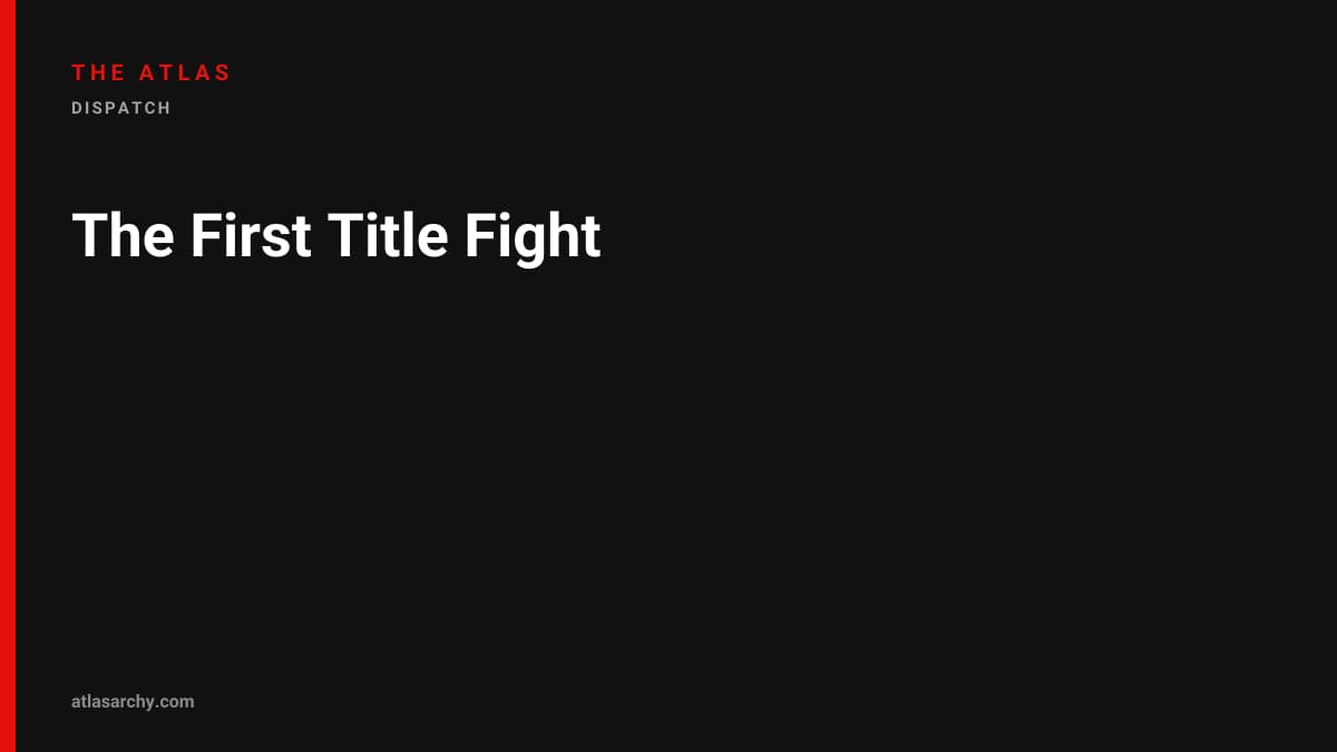 The First Title Fight